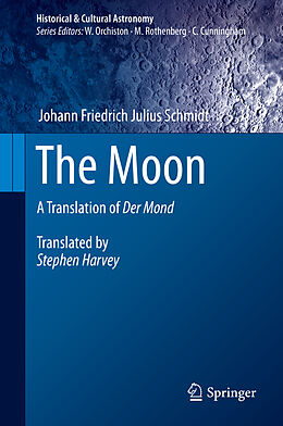 Fester Einband The Moon von Johann Friedrich Julius Schmidt