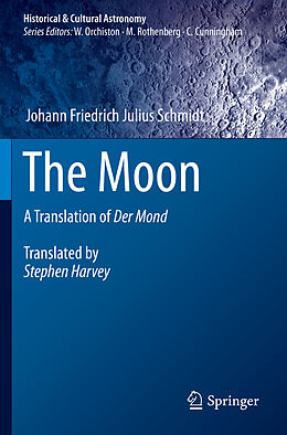 Couverture cartonnée The Moon de Johann Friedrich Julius Schmidt