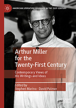 Kartonierter Einband Arthur Miller for the Twenty-First Century von 
