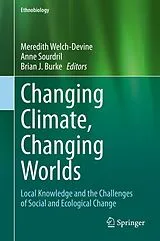 Fester Einband Changing Climate, Changing Worlds von 