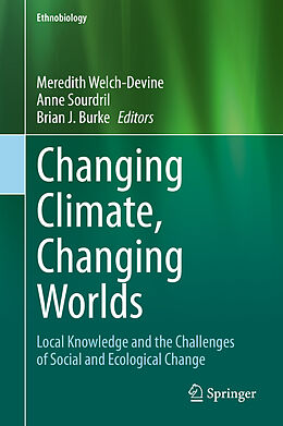 Livre Relié Changing Climate, Changing Worlds de 