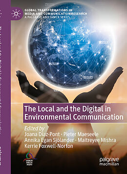 Couverture cartonnée The Local and the Digital in Environmental Communication de 