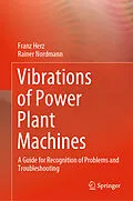 E-Book (pdf) Vibrations of Power Plant Machines von Franz Herz, Rainer Nordmann
