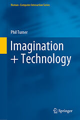 E-Book (pdf) Imagination + Technology von Phil Turner