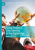 E-Book (pdf) Young People's Civic Identity in the Digital Age von Julianne K. Viola