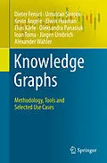 E-Book (pdf) Knowledge Graphs von Dieter Fensel, Umutcan Simsek, Kevin Angele