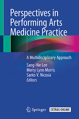 Couverture cartonnée Perspectives in Performing Arts Medicine Practice de 