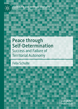Livre Relié Peace through Self-Determination de Felix Schulte