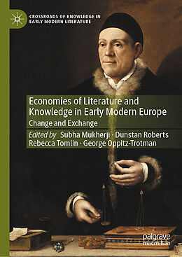 Livre Relié Economies of Literature and Knowledge in Early Modern Europe de 