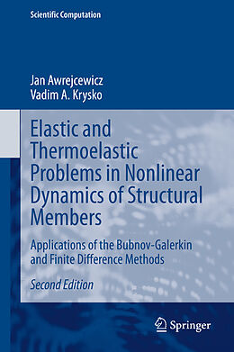 Livre Relié Elastic and Thermoelastic Problems in Nonlinear Dynamics of Structural Members de Vadim A. Krysko, Jan Awrejcewicz