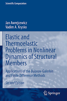 Couverture cartonnée Elastic and Thermoelastic Problems in Nonlinear Dynamics of Structural Members de Vadim A. Krysko, Jan Awrejcewicz