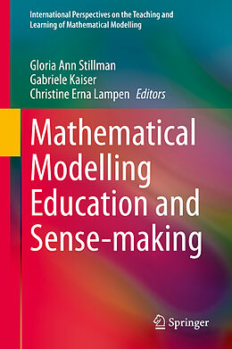 Fester Einband Mathematical Modelling Education and Sense-making von 