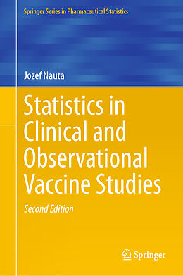 Livre Relié Statistics in Clinical and Observational Vaccine Studies de Jozef Nauta