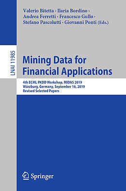 Kartonierter Einband Mining Data for Financial Applications von 