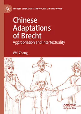 E-Book (pdf) Chinese Adaptations of Brecht von Wei Zhang