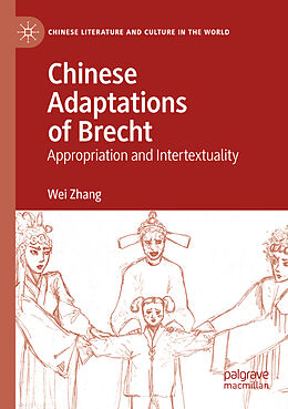 Kartonierter Einband Chinese Adaptations of Brecht von Wei Zhang