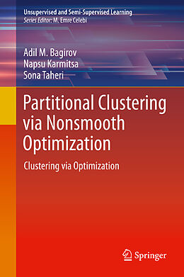 eBook (pdf) Partitional Clustering via Nonsmooth Optimization de Adil M. Bagirov, Napsu Karmitsa, Sona Taheri