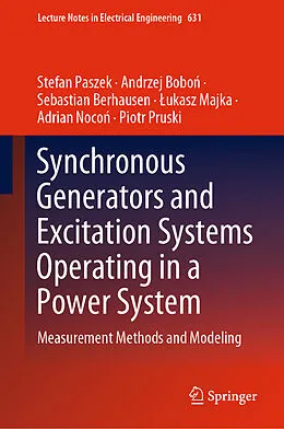 E-Book (pdf) Synchronous Generators and Excitation Systems Operating in a Power System von Stefan Paszek, Andrzej Bobon, Sebastian Berhausen