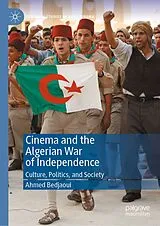 Fester Einband Cinema and the Algerian War of Independence von Ahmed Bedjaoui