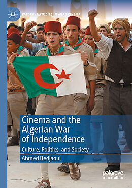 Couverture cartonnée Cinema and the Algerian War of Independence de Ahmed Bedjaoui