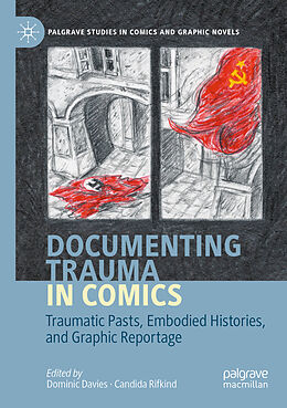 Couverture cartonnée Documenting Trauma in Comics de 