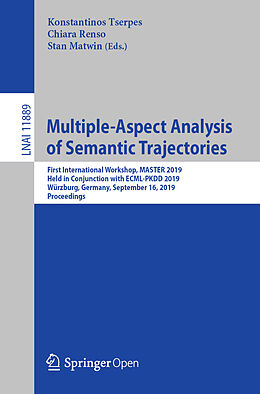 Kartonierter Einband Multiple-Aspect Analysis of Semantic Trajectories von 