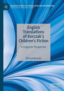 eBook (pdf) English Translations of Korczak's Children's Fiction de Michal Borodo