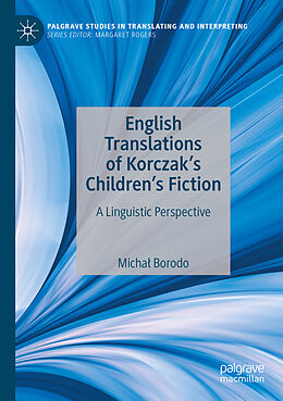 Couverture cartonnée English Translations of Korczak s Children s Fiction de Micha  Borodo