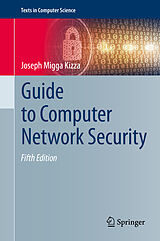 Livre Relié Guide to Computer Network Security de Joseph Migga Kizza