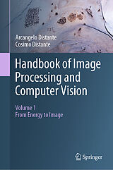 eBook (pdf) Handbook of Image Processing and Computer Vision de Arcangelo Distante, Cosimo Distante