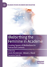 eBook (pdf) (Re)birthing the Feminine in Academe de 