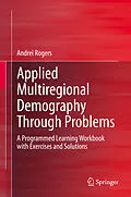 E-Book (pdf) Applied Multiregional Demography Through Problems von Andrei Rogers