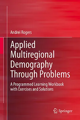 E-Book (pdf) Applied Multiregional Demography Through Problems von Andrei Rogers