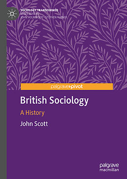 Fester Einband British Sociology von John Scott