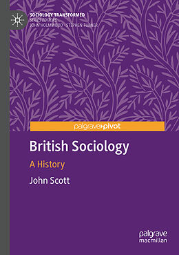 Couverture cartonnée British Sociology de John Scott