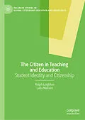E-Book (pdf) The Citizen in Teaching and Education von Ralph Leighton, Laila Nielsen
