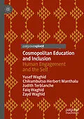 E-Book (pdf) Cosmopolitan Education and Inclusion von Yusef Waghid, Chikumbutso Herbert Manthalu, Judith Terblanche