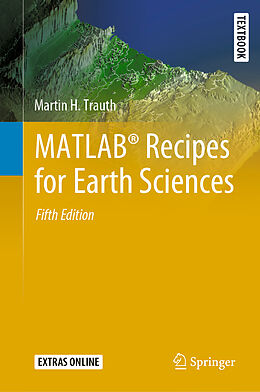 E-Book (pdf) MATLAB® Recipes for Earth Sciences von Martin H. Trauth