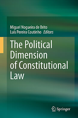 Livre Relié The Political Dimension of Constitutional Law de 