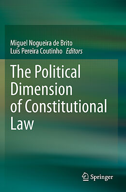 Couverture cartonnée The Political Dimension of Constitutional Law de 