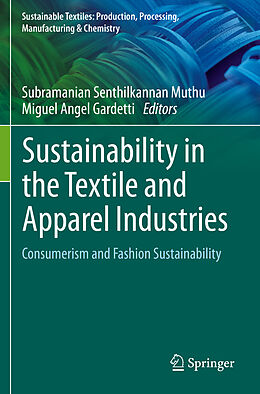 Couverture cartonnée Sustainability in the Textile and Apparel Industries de 