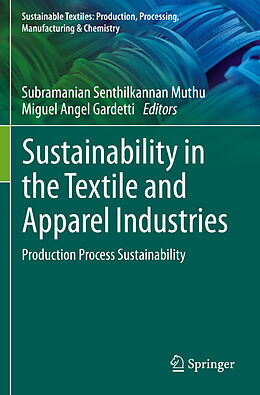 Couverture cartonnée Sustainability in the Textile and Apparel Industries de 