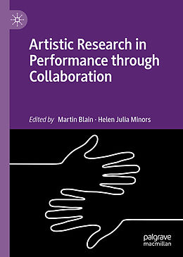 Livre Relié Artistic Research in Performance through Collaboration de 