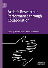 E-Book (pdf) Artistic Research in Performance through Collaboration von 