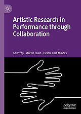 eBook (pdf) Artistic Research in Performance through Collaboration de 