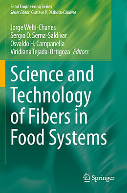 Couverture cartonnée Science and Technology of Fibers in Food Systems de 