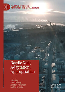 Couverture cartonnée Nordic Noir, Adaptation, Appropriation de 