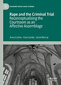 E-Book (pdf) Rape and the Criminal Trial von Anna Carline, Clare Gunby, Jamie Murray