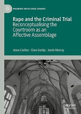 E-Book (pdf) Rape and the Criminal Trial von Anna Carline, Clare Gunby, Jamie Murray