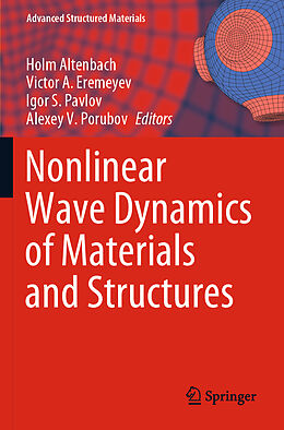 Kartonierter Einband Nonlinear Wave Dynamics of Materials and Structures von 